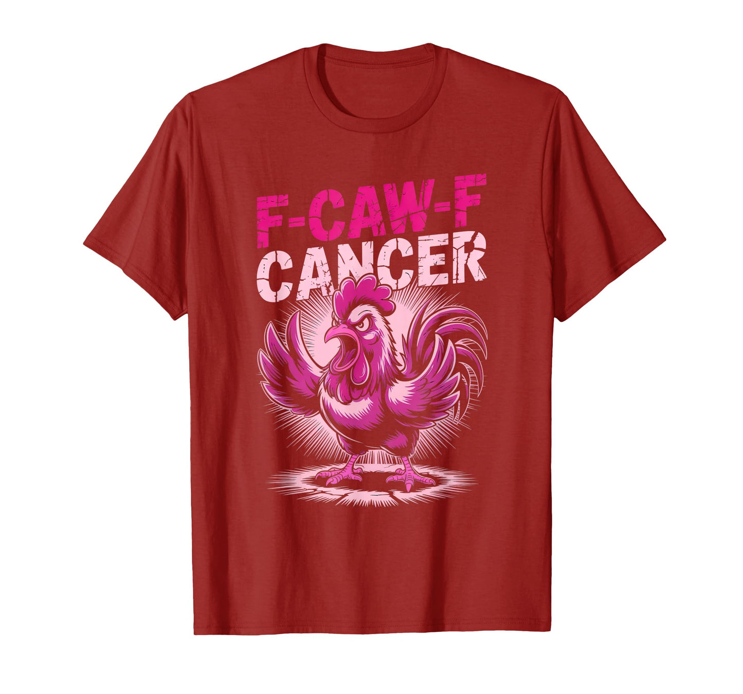 F-Caw-F Cancer Breast Cancer Awareness Accessories T-Shirt