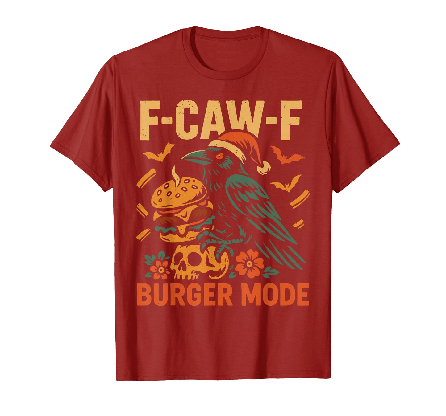F-Caw-F Funny Crow Burger Meme Gothic Humor T-Shirt