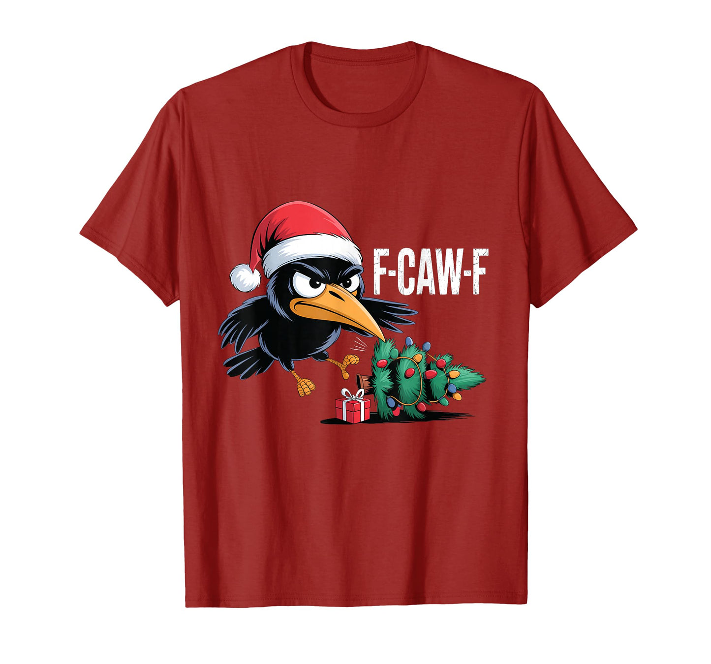 Funny Naughty F-Caw-F Black Crow Christmas Tree Santa Hat T-Shirt
