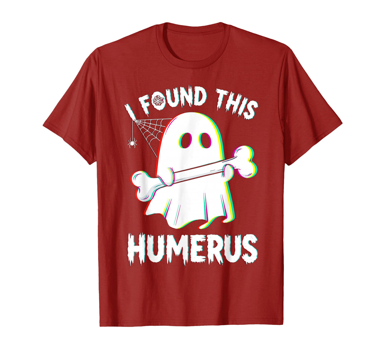 Funny Halloween Ghost Skeleton Bone Humerus T-Shirt