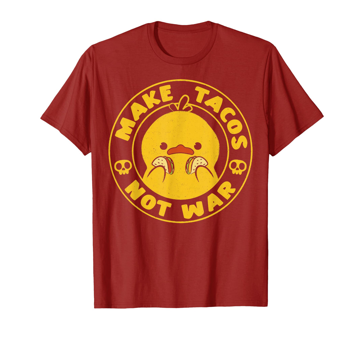 Funny Make Tacos, Not War T-Shirt