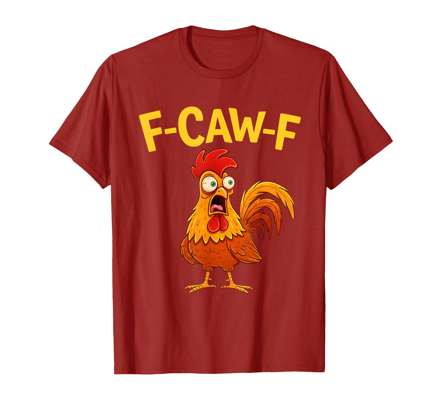 Funny F-Caw-F Chicken FCAWF Chicken Lover Black Crow T-Shirt