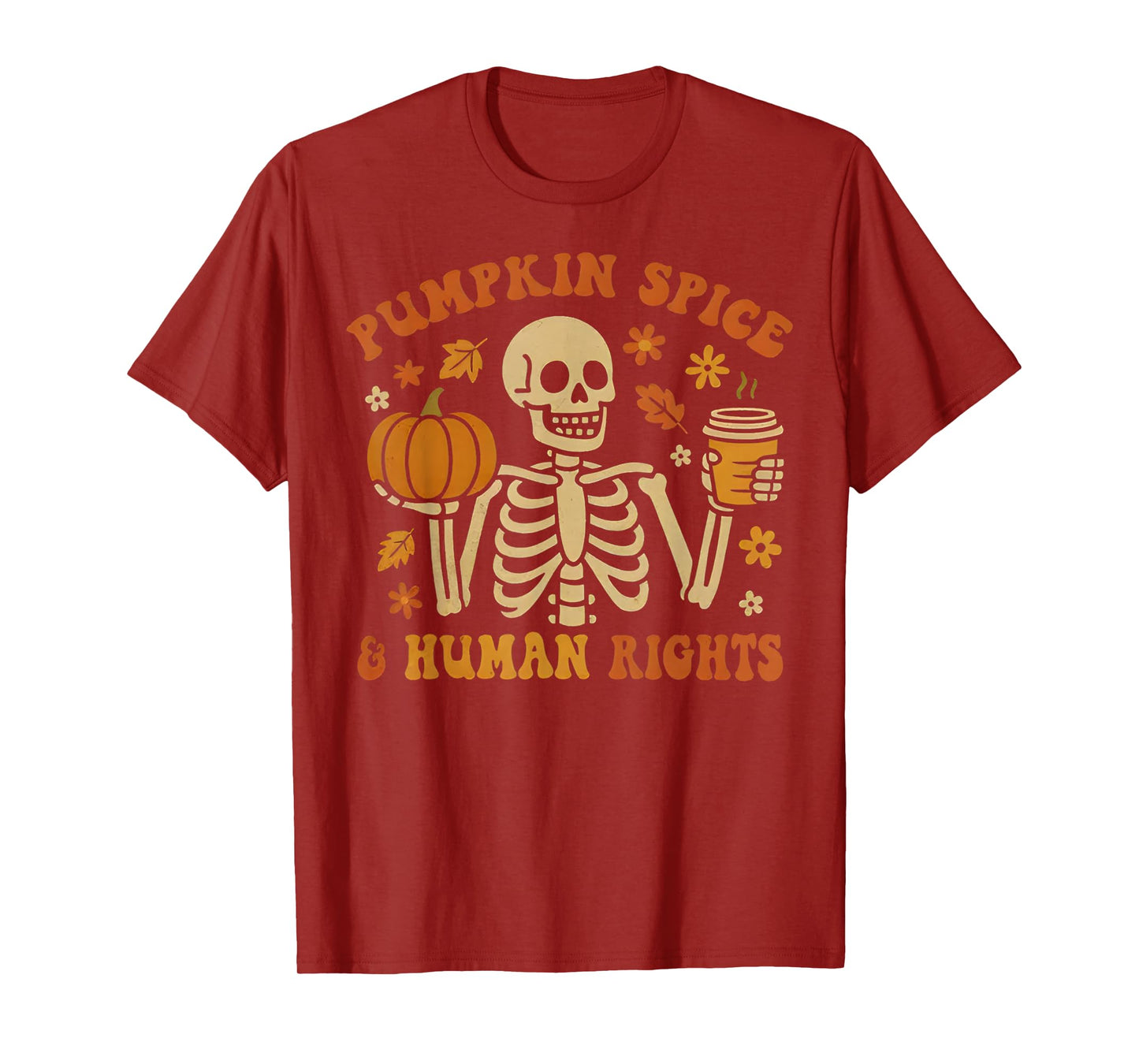 Pumpkin Spice & Human Rights Retro Skeleton Halloween T-Shirt