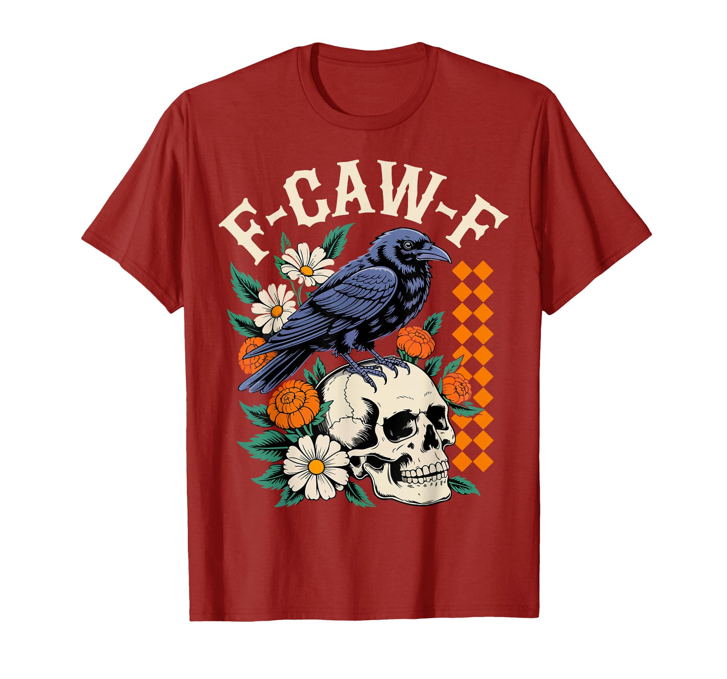 Halloween F Caw F Black Bird F-Caw-F Crow Women Men Spooky T-Shirt