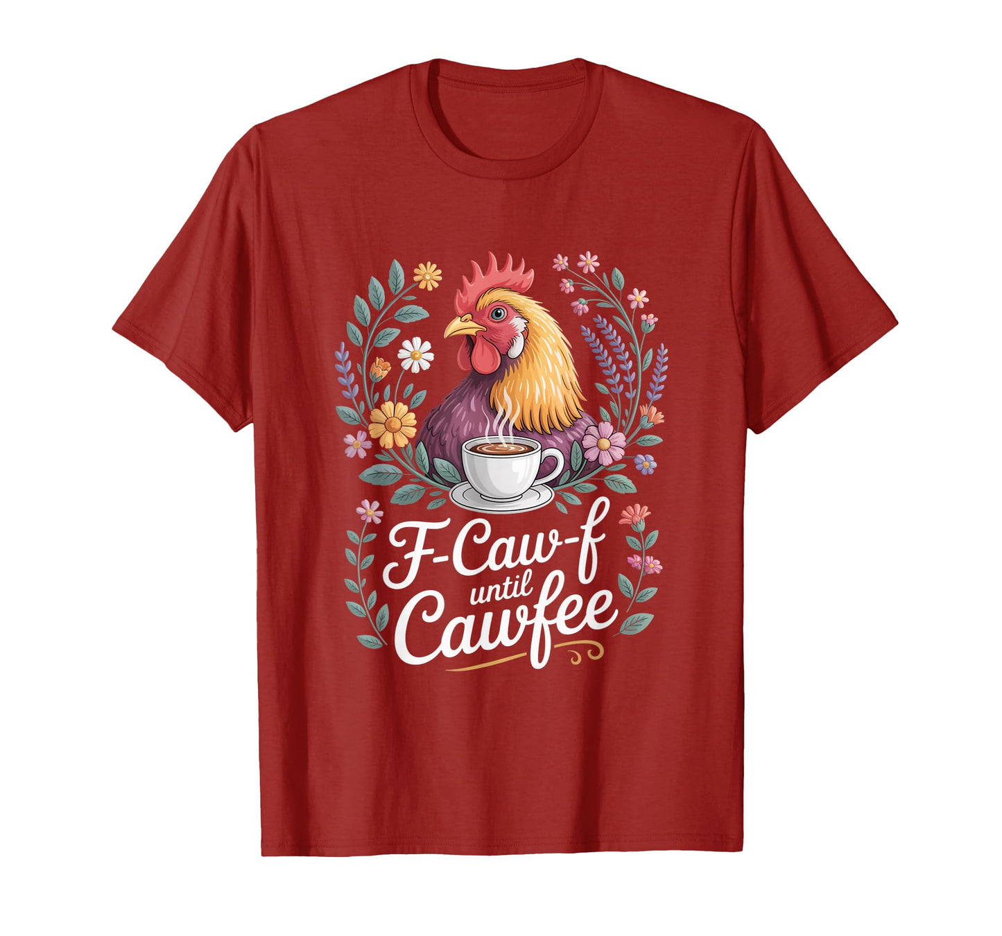 Funny Coffee Lover F-CAW-F Cawfee T-Shirt