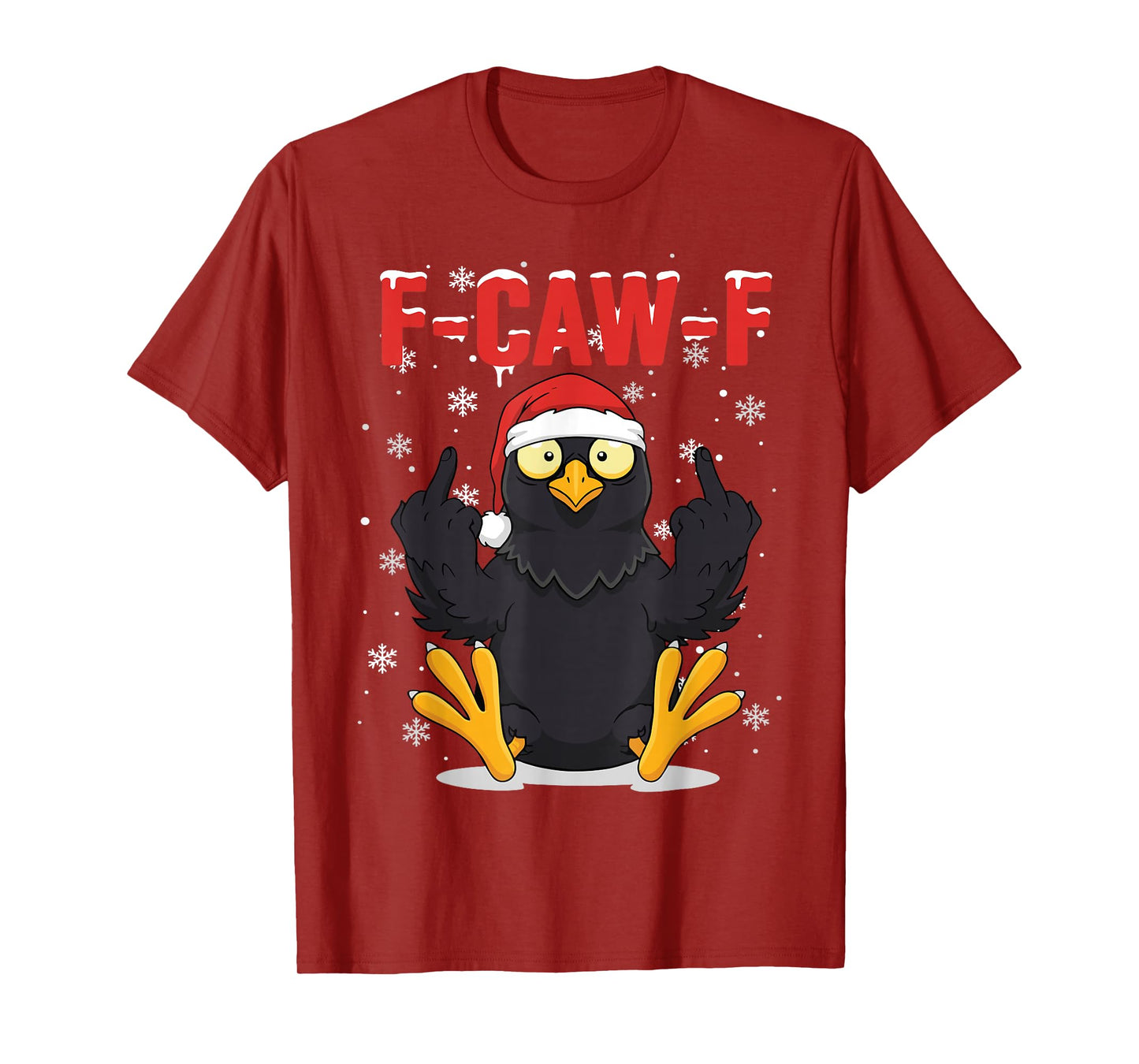 F-CAW-F Crow Christmas Santa Raven Adult Humor Xmas T-Shirt