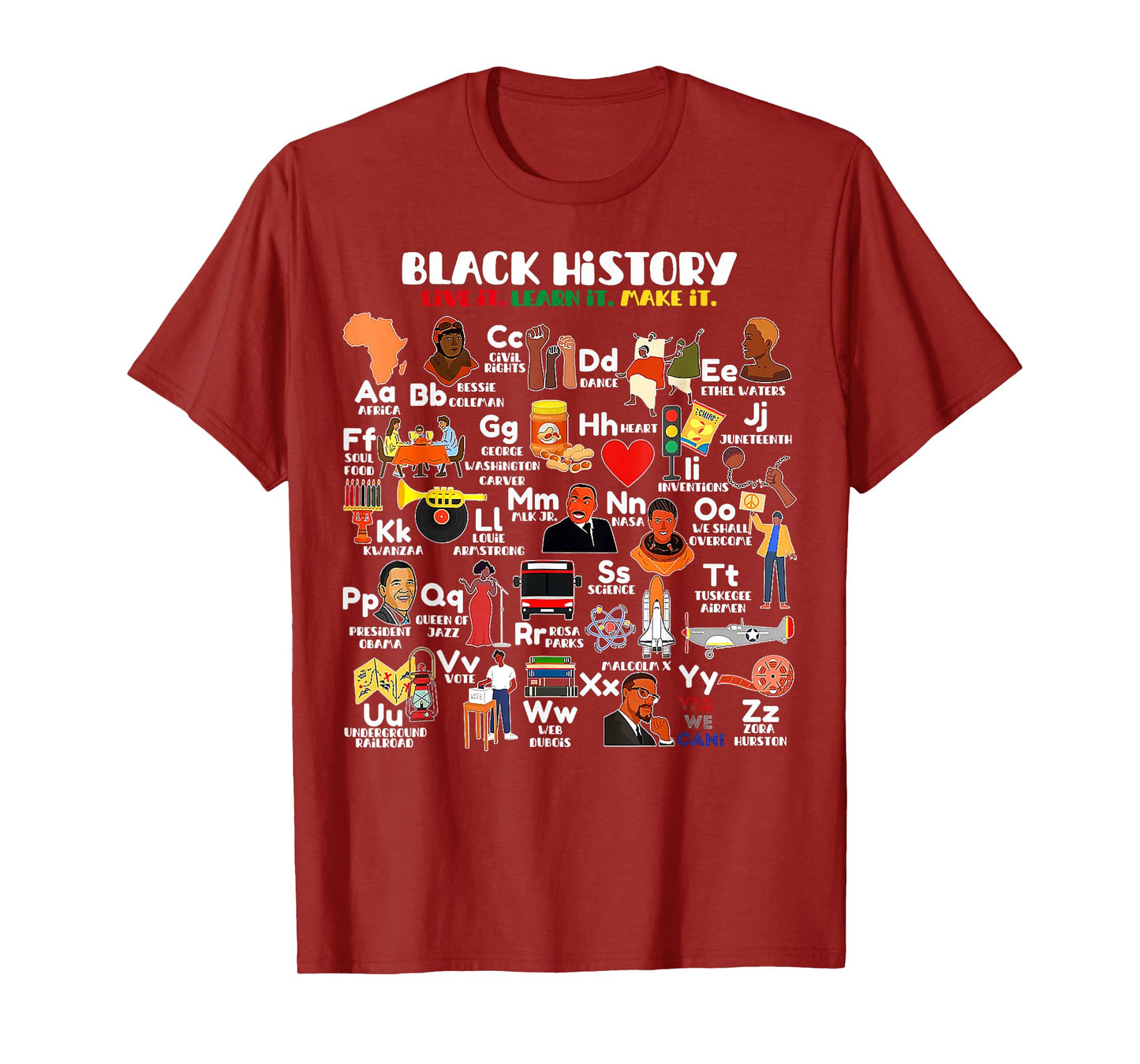 ABCs of Black History Month Pride Live It Learn It Teacher T-Shirt