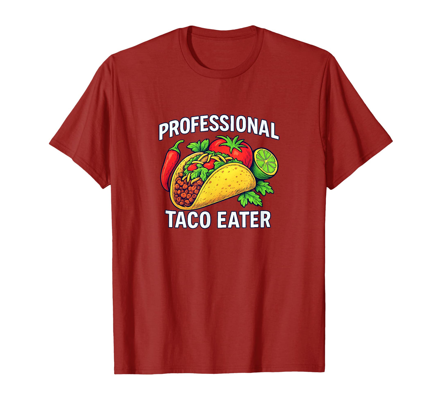 Professional Taco Eater - T-Shirt