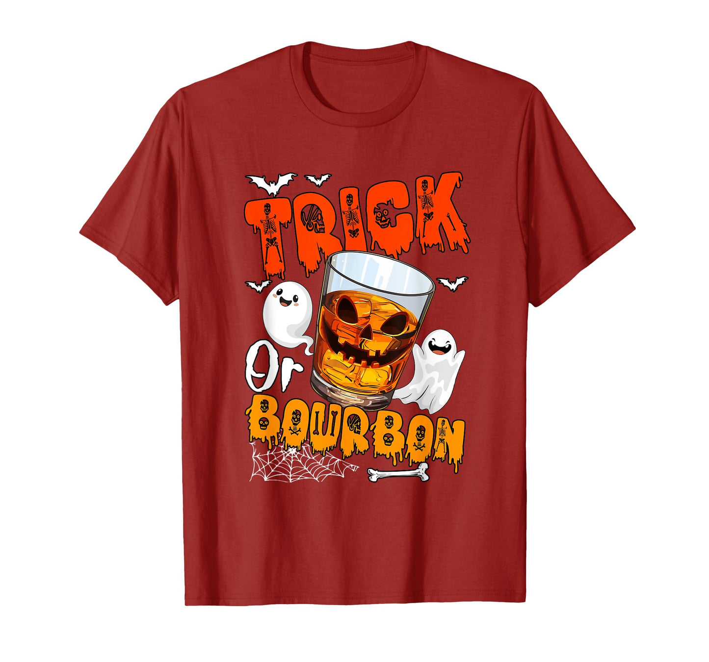 Trick Or Bourbon Halloween Drunker Bourbon Glasses Boo T-Shirt