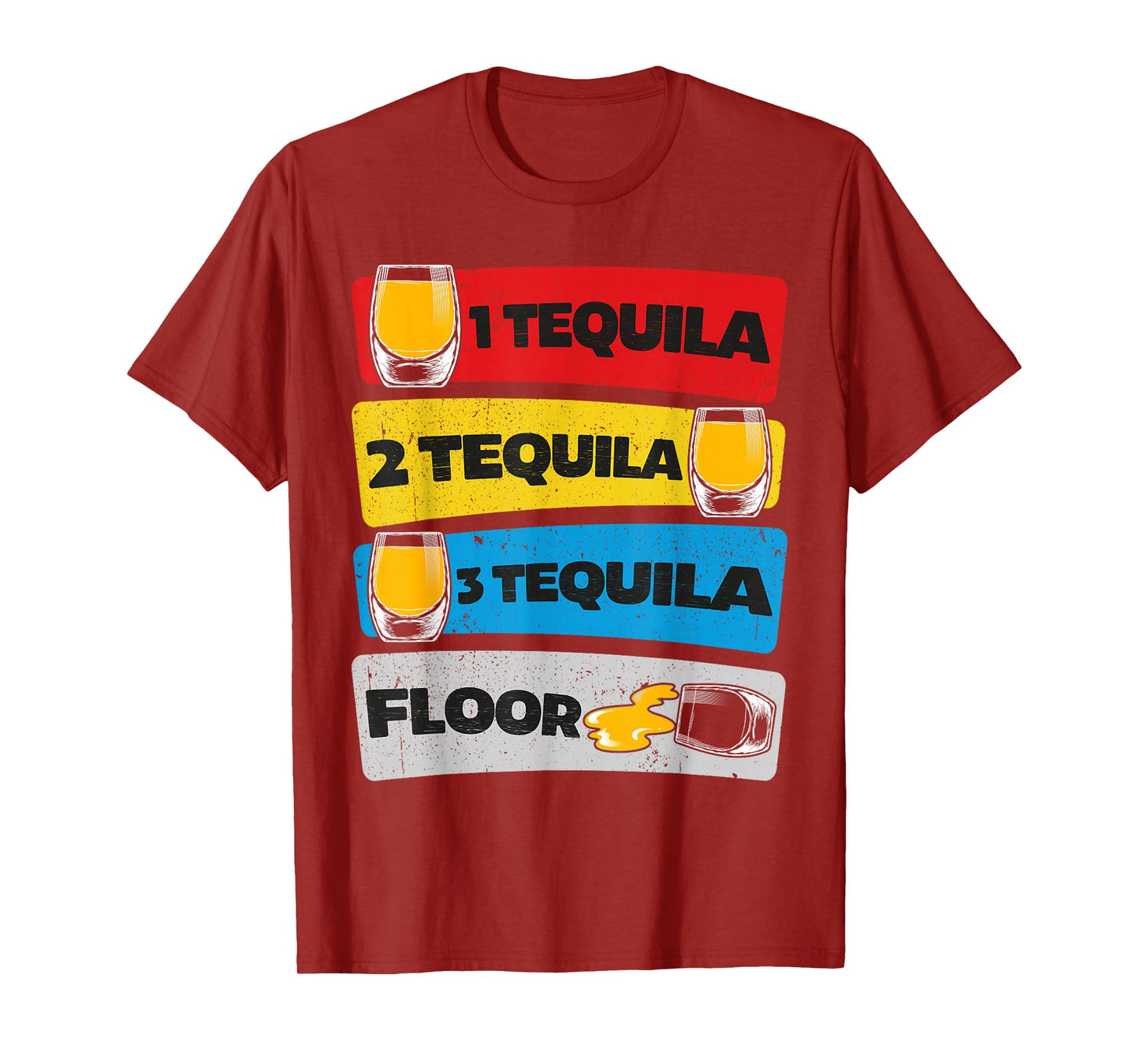 Tequila Salt Lime 1 Tequila 2 Tequila 3 Floor Cinco De Mayo T-Shirt