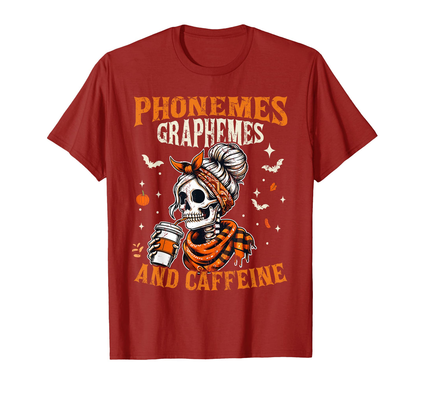 Phonemes Graphemes and Caffeine Funny Teacher Halloween T-Shirt