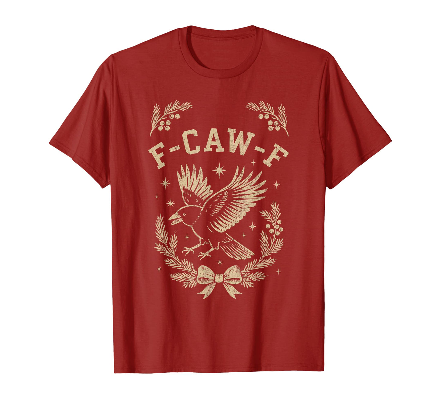 Funny Christmas F-CAW-F Crow T-Shirt