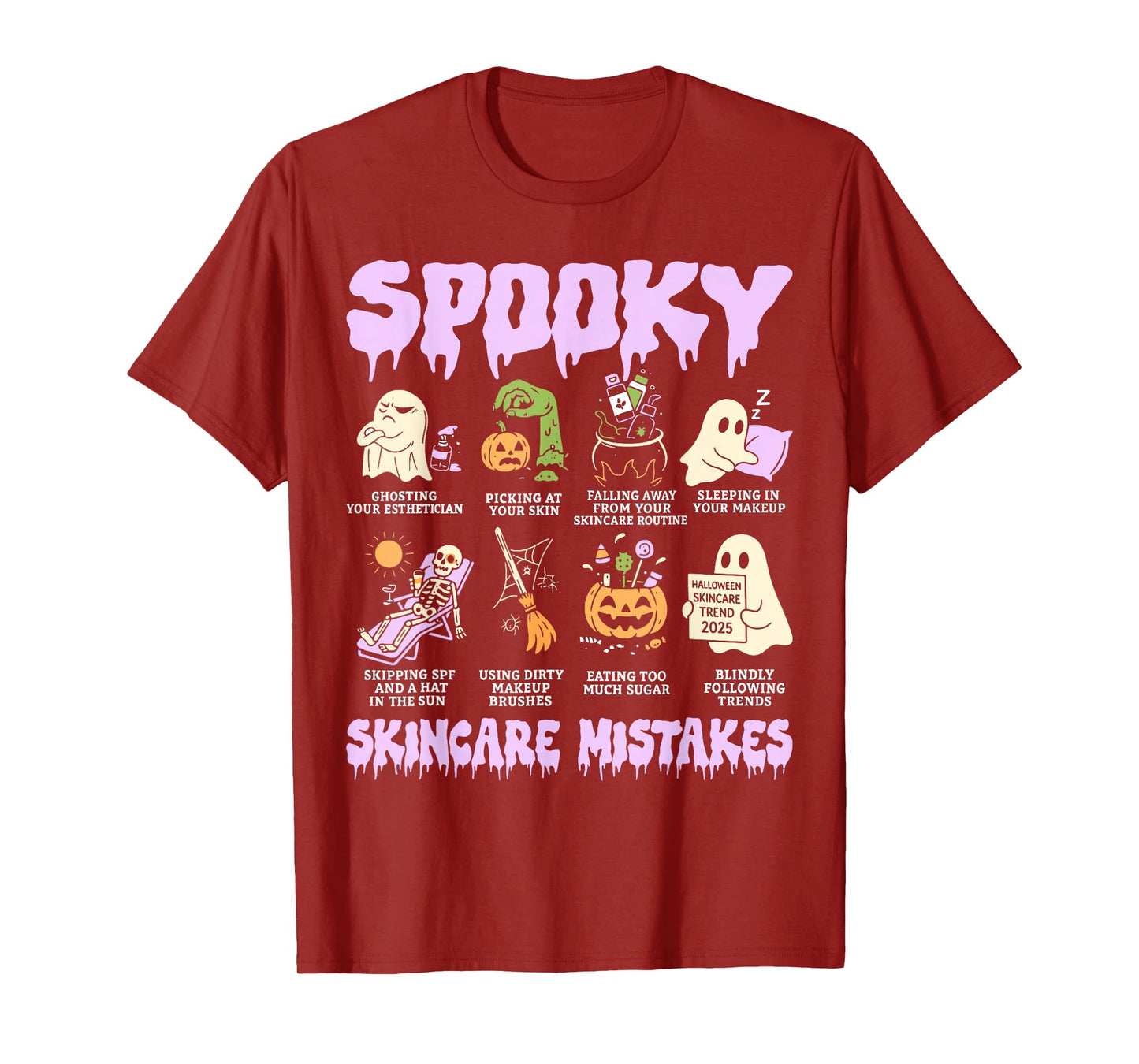 Spooky Skincare Mistakes Funny Halloween Beauty Gift T-Shirt