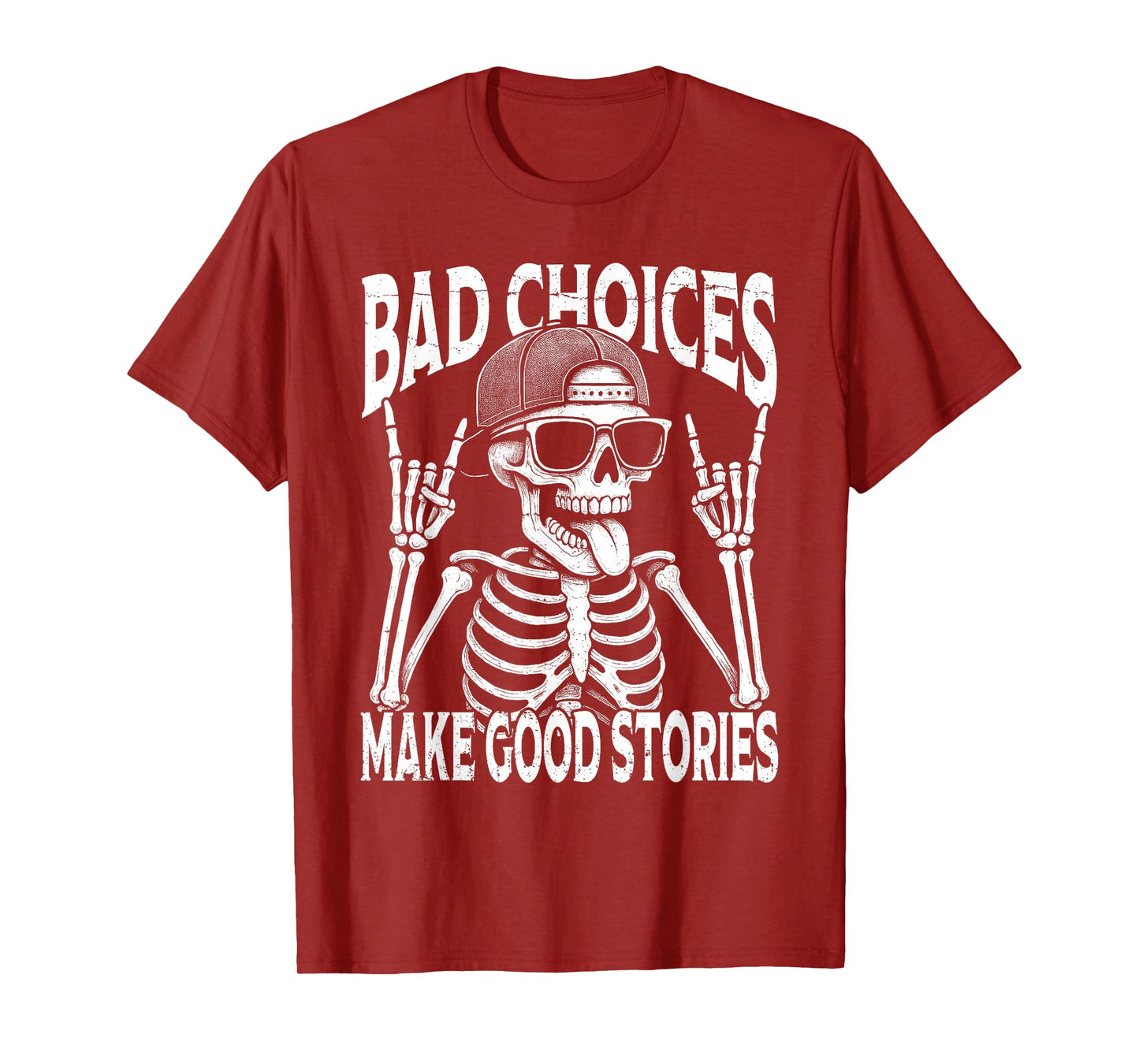 Bad Choices Make Good Stories Funny Vintage Skeleton T-Shirt
