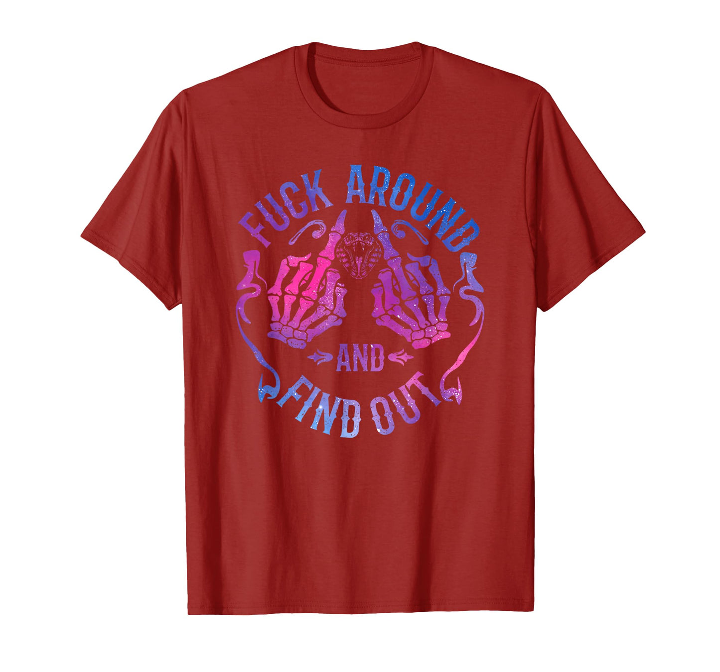 FAFO Fuck Around and Find Out, Funny Skeleton Meme Sarcastic T-Shirt