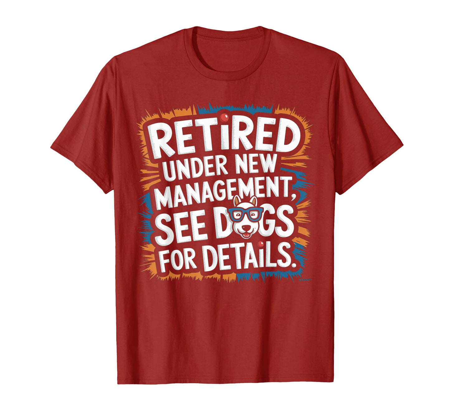 Retired 2025 Women Funny Retirement Men Women For Dogs Lover T-Shirt
