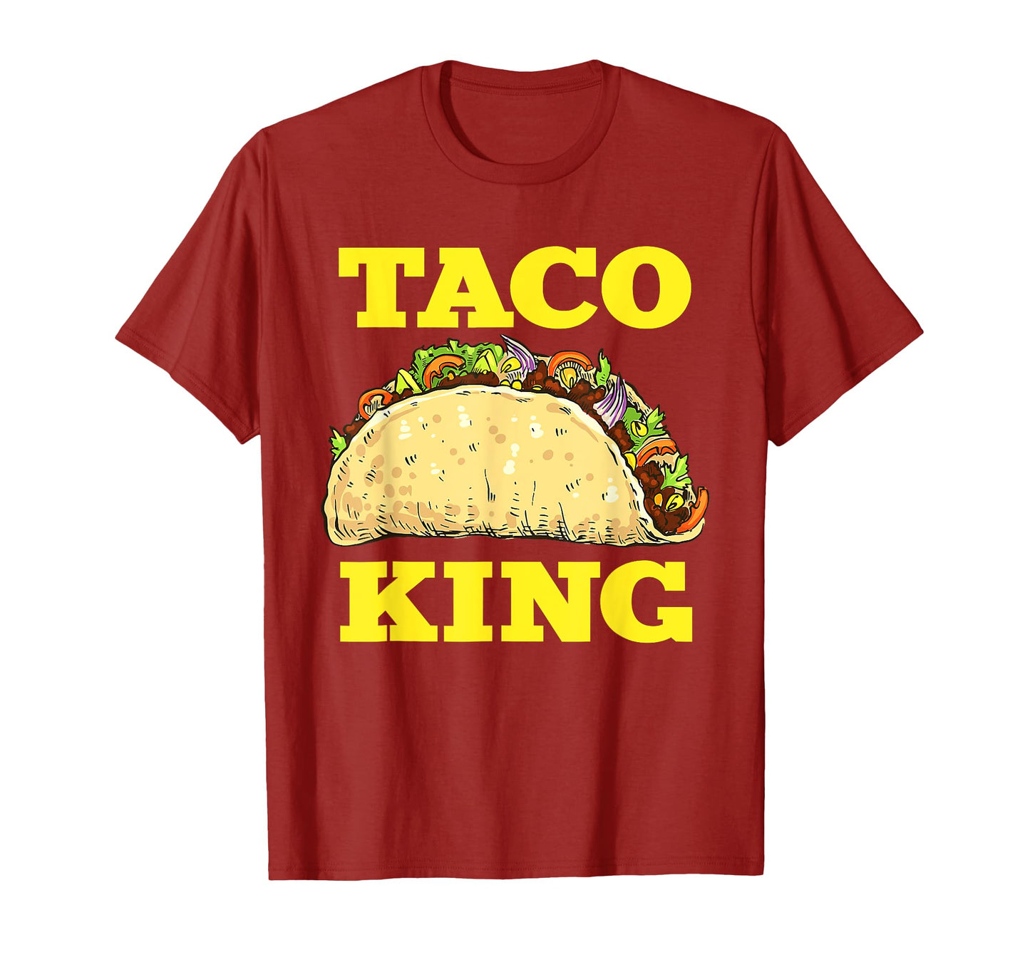 Funny Taco King Design For Men Cinco De Mayo T-Shirt
