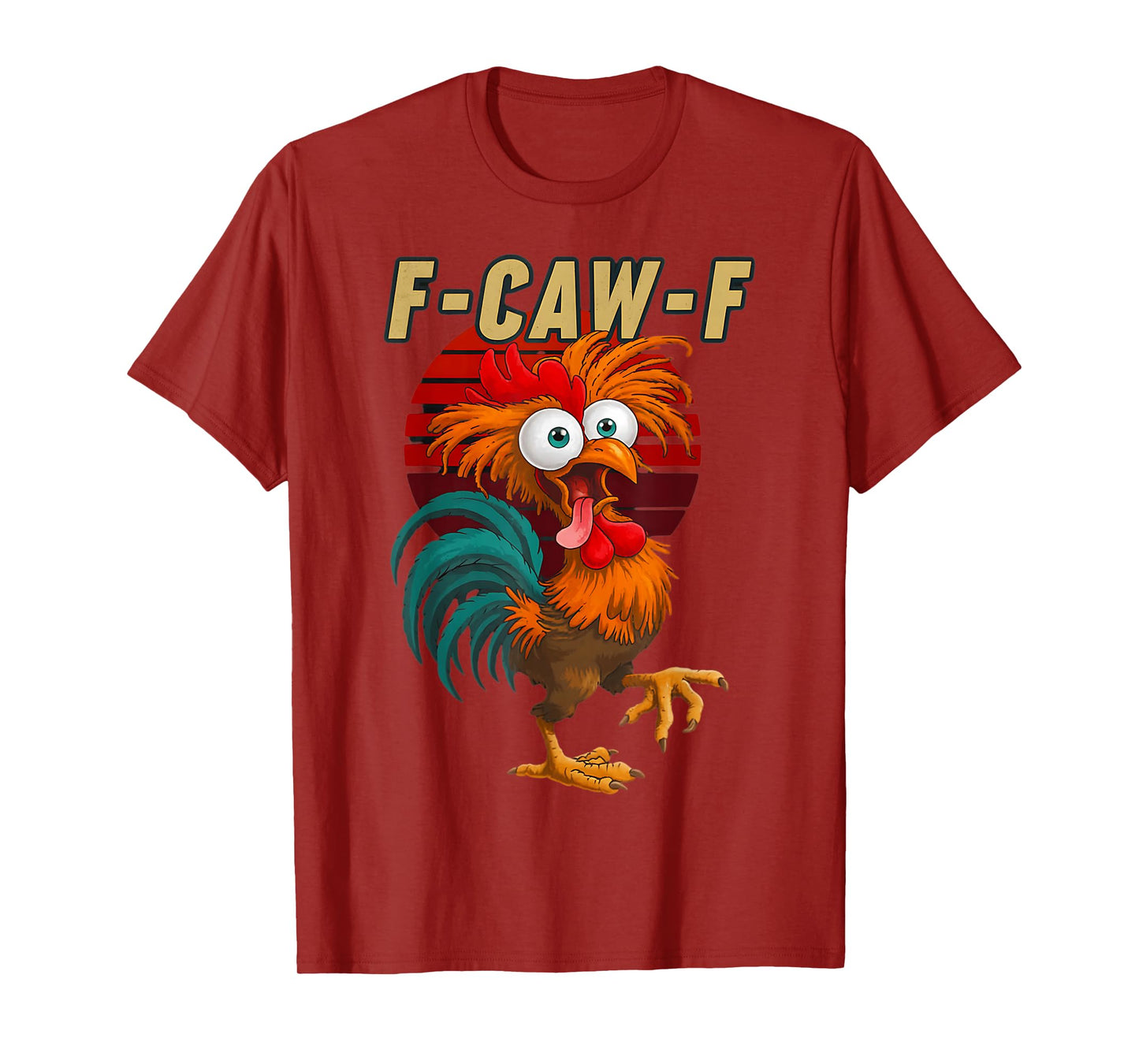 F-Caw-F Funny Rooster Chicken Pun Farm Humor FCawF Meme T-Shirt