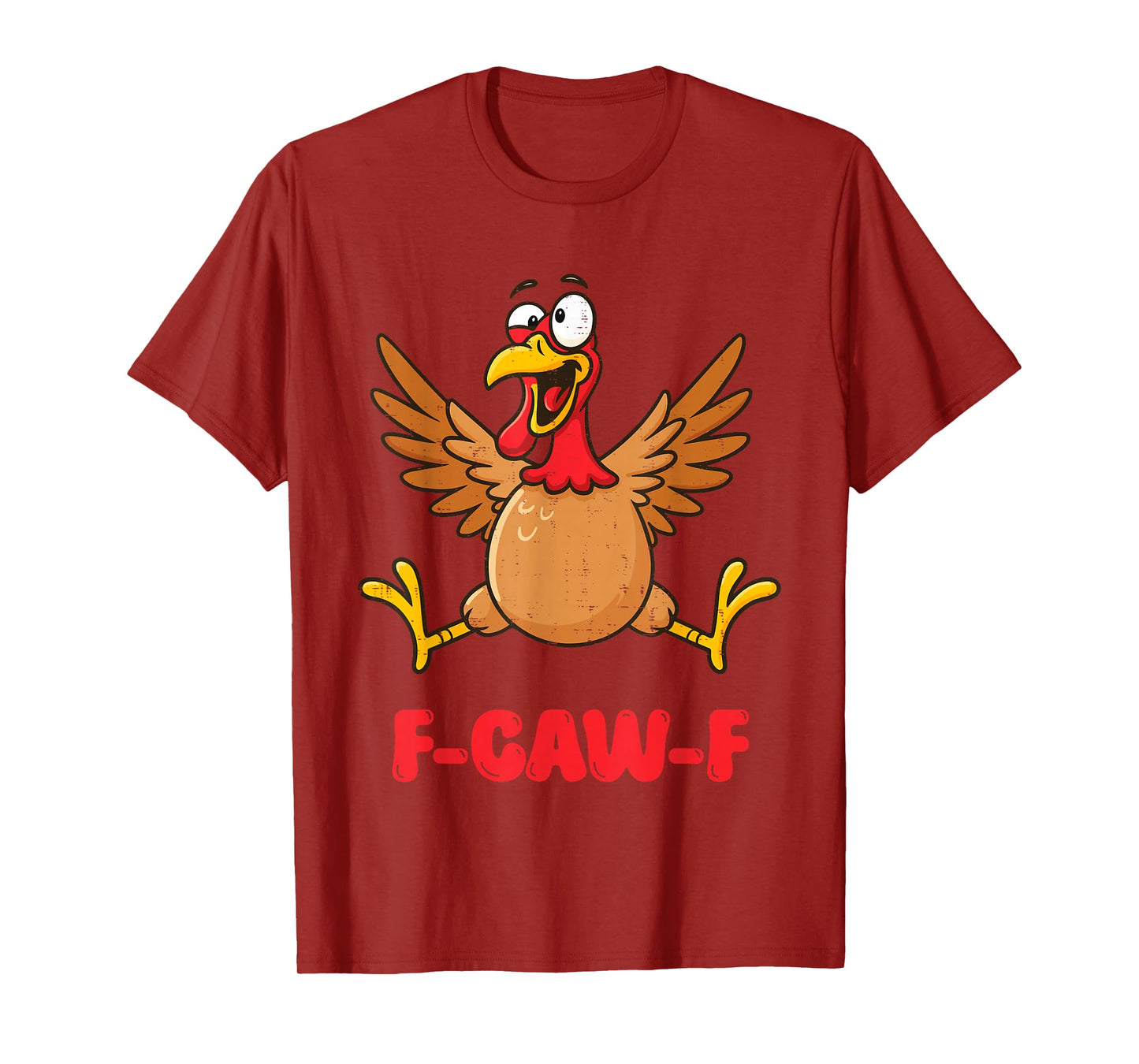 Funny Thanksgiving Turkey F Caw F Gobble Gobble Crow Bird T-Shirt