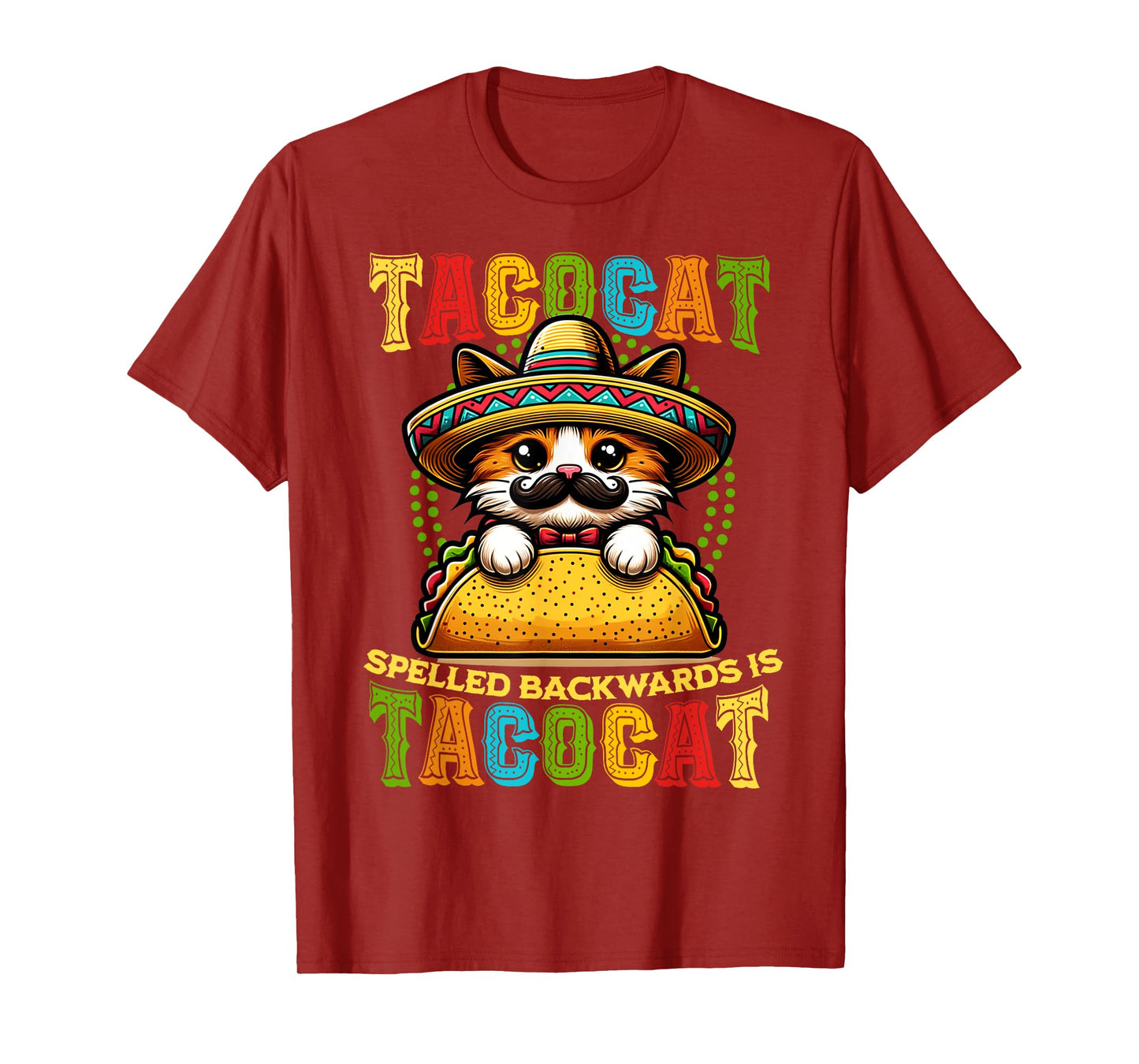 Tacocat Spelled Backwards is Tacocat Funny Mexican Taco Cat T-Shirt
