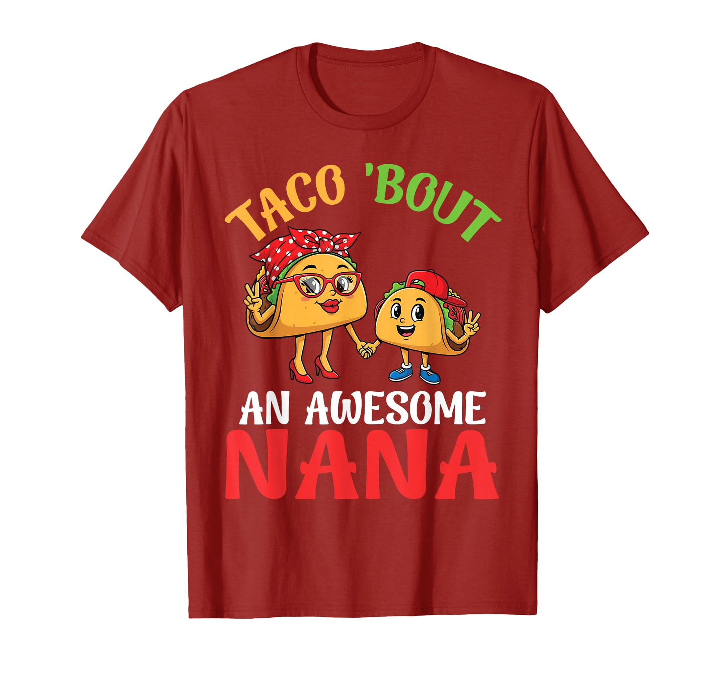 Taco Bout an Awesome Nana Taco with Bow Heels and Grandson T-Shirt