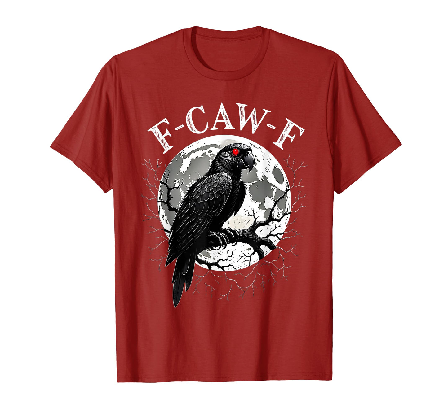 Black Parrot, F-Caw-F Funny Black Bird Moon Fun Adult Humor T-Shirt