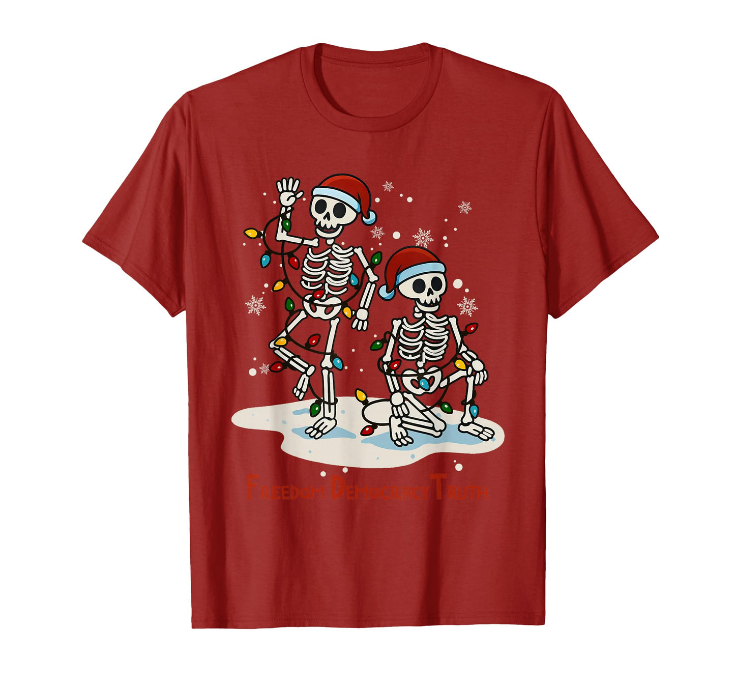 Freedom Democracy Truth Skeleton Dancing Christmas Lights T-Shirt