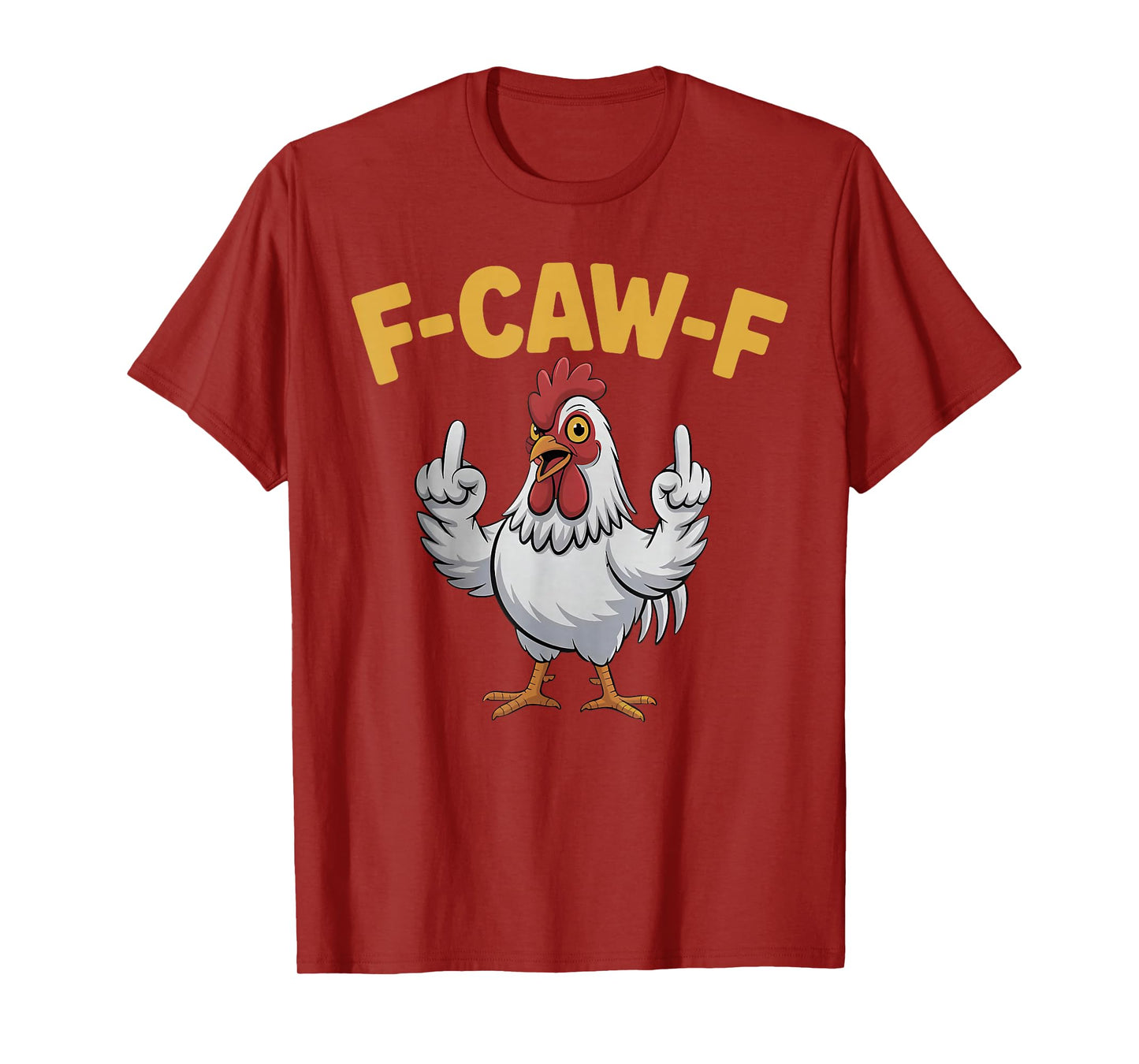 F-Caw-F Chicken Funny Screaming Rooster Meme Vintage Weird T-Shirt