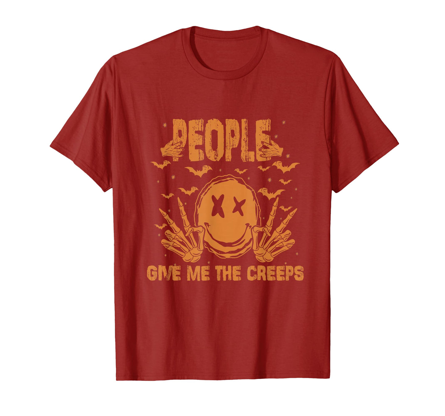 People Give Me The Creeps, Funny Hand Skeleton Halloween T-Shirt