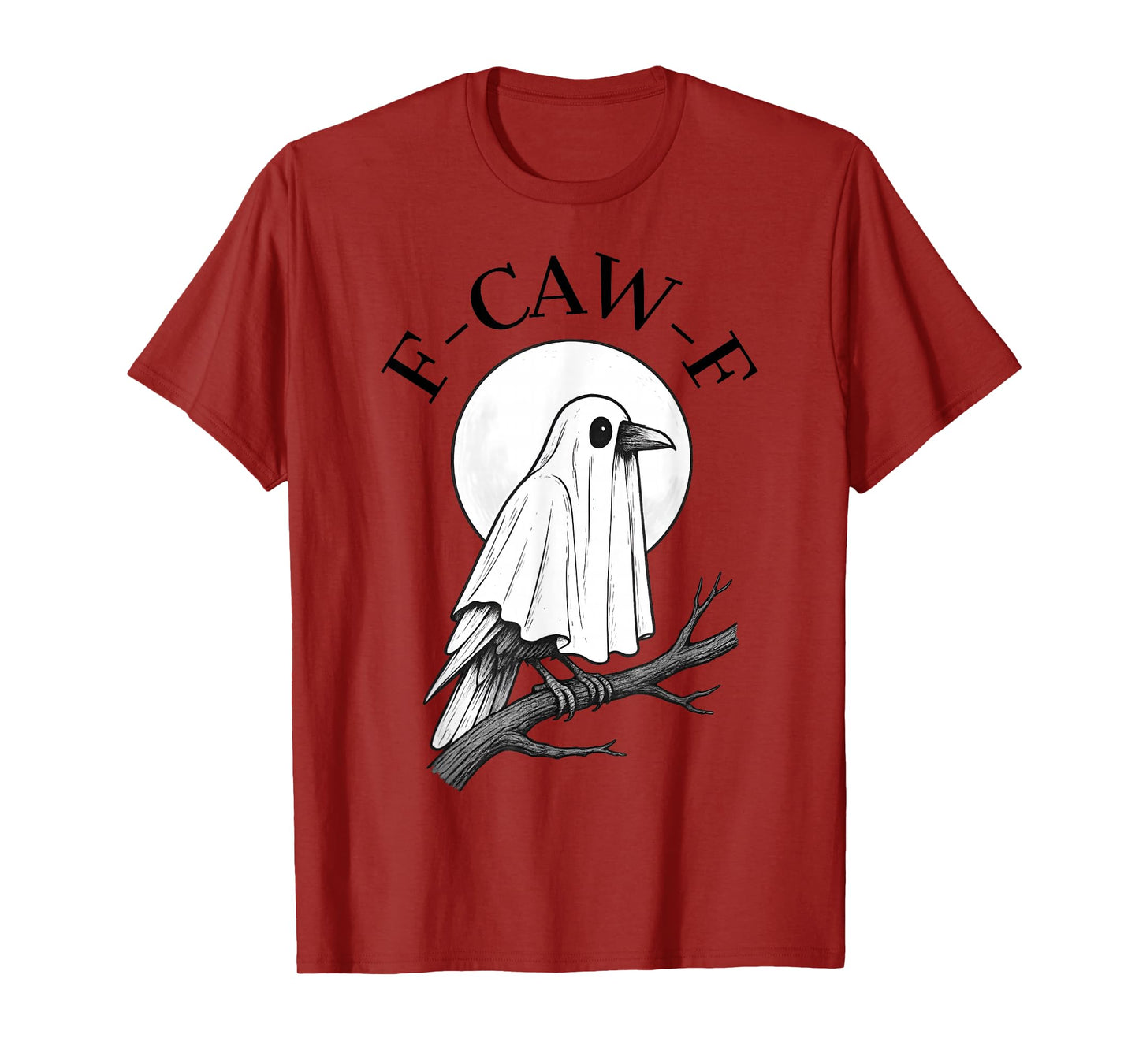 F-Caw-F Black Crow Funny Halloween Ghost T-Shirt