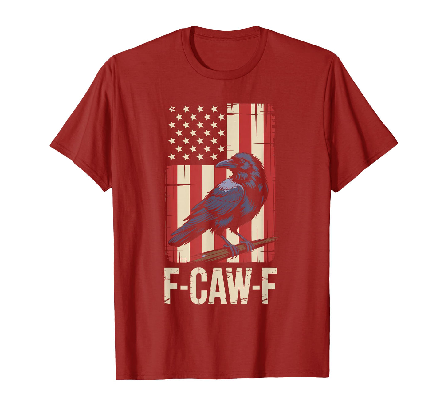 F-CAW-F Black Crow FCAWF Meme US Flag T-Shirt