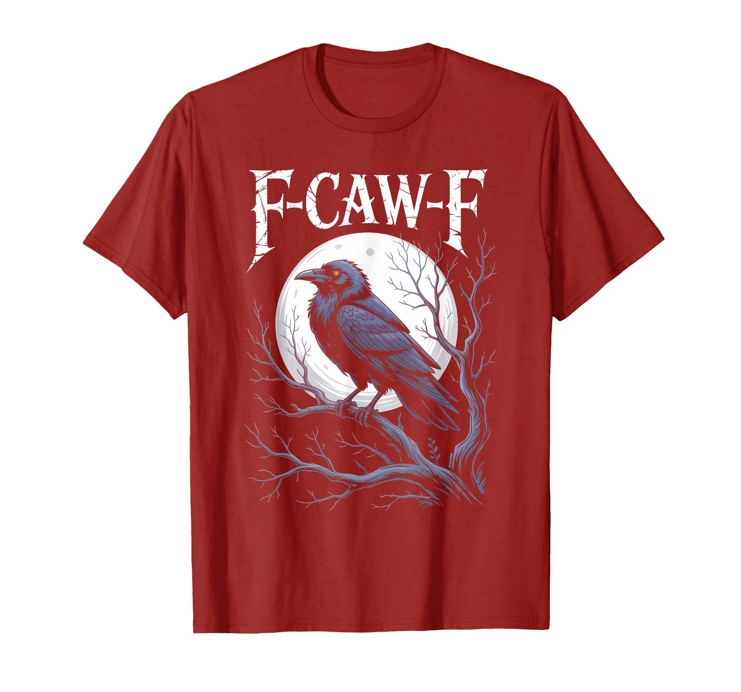 Funny F-Caw-F Crow Gothic Moon Humor Halloween T-Shirt