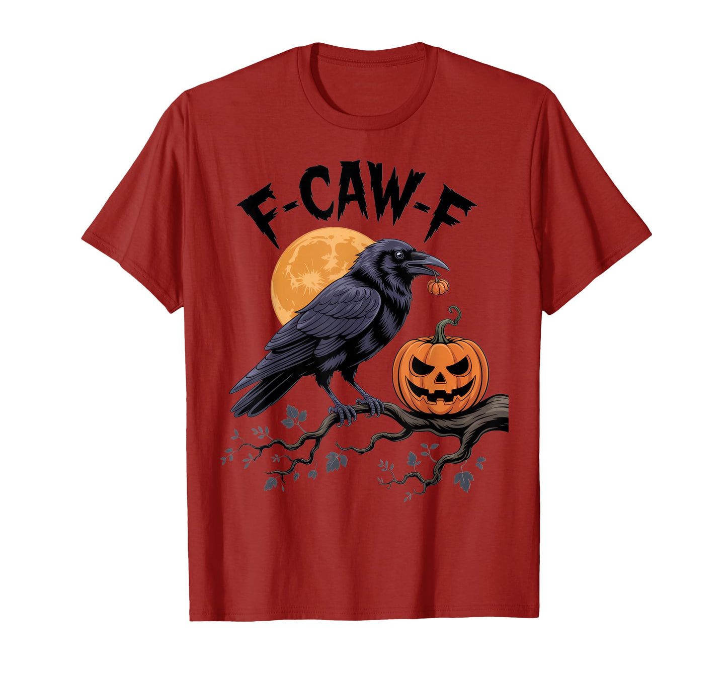 F-CAW-F Funny Raven Halloween Outfit Spooky Crow Pumpkin T-Shirt