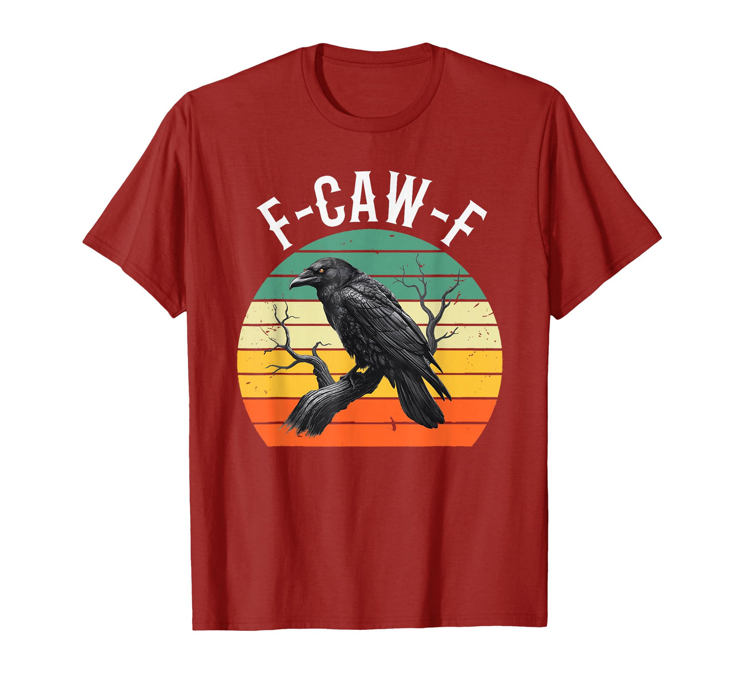 Halloween F Caw F Black Bird F-Caw-F Crow Women Men Vintage T-Shirt