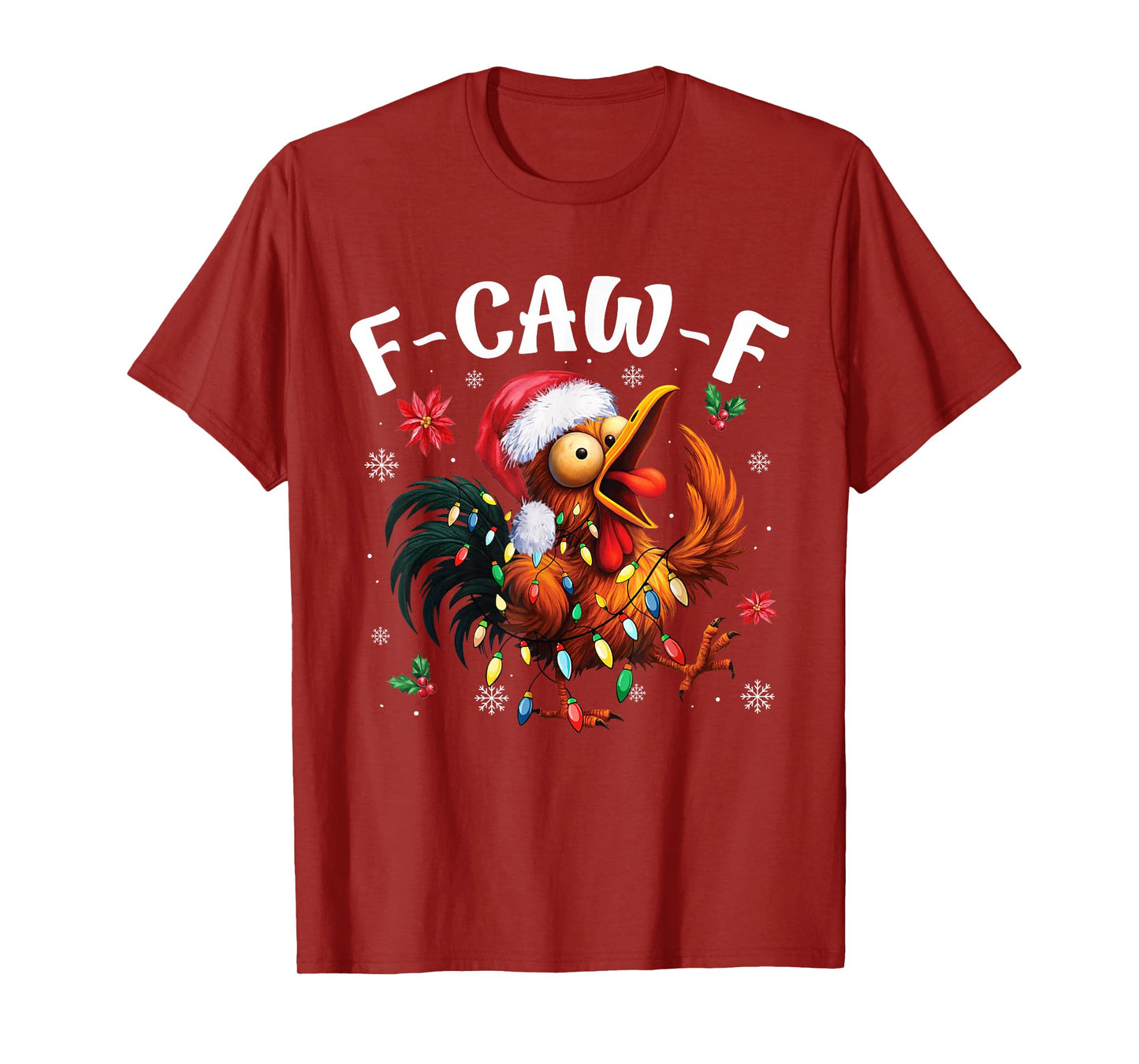 Chicken Humor F-Caw-F Funny Christmas Lights Santa Hat T-Shirt