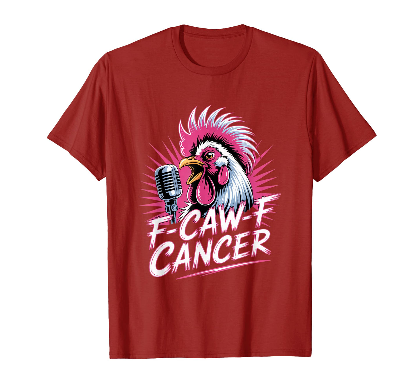 F-Caw-F Cancer Breast Cancer Awareness Accessories T-Shirt