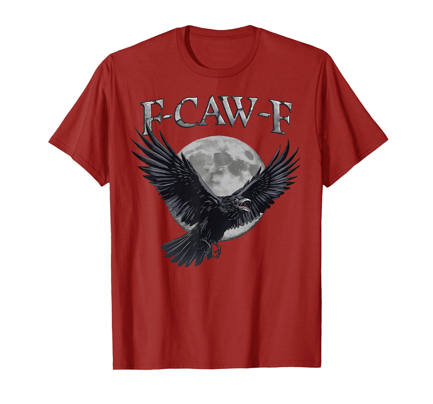 Funny F Caw F Raven Moon Gothic Graphic Halloween Crow Pun T-Shirt