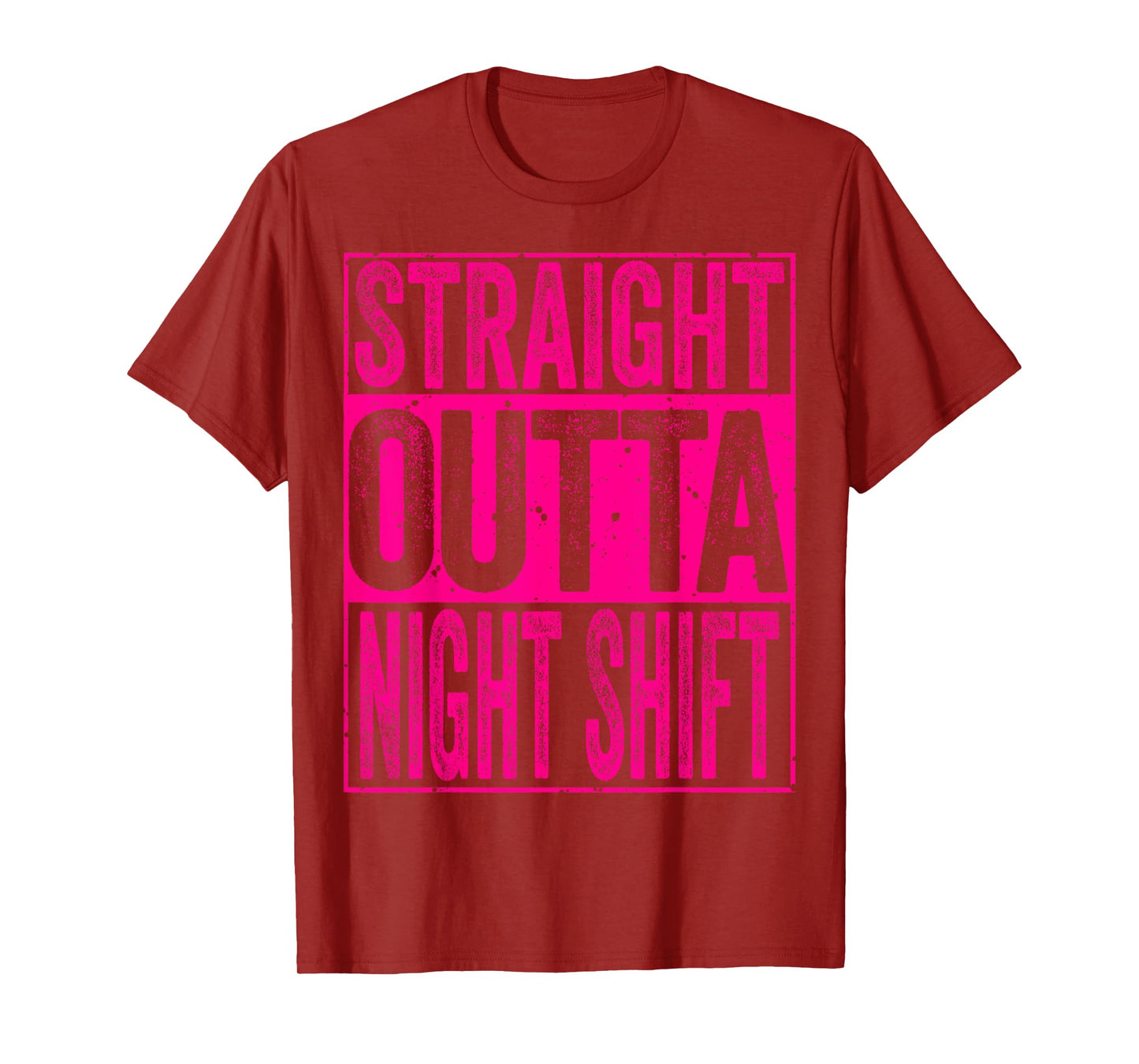 Straight Outta Night Shift Tee Shirt Funny Night worker T-Shirt
