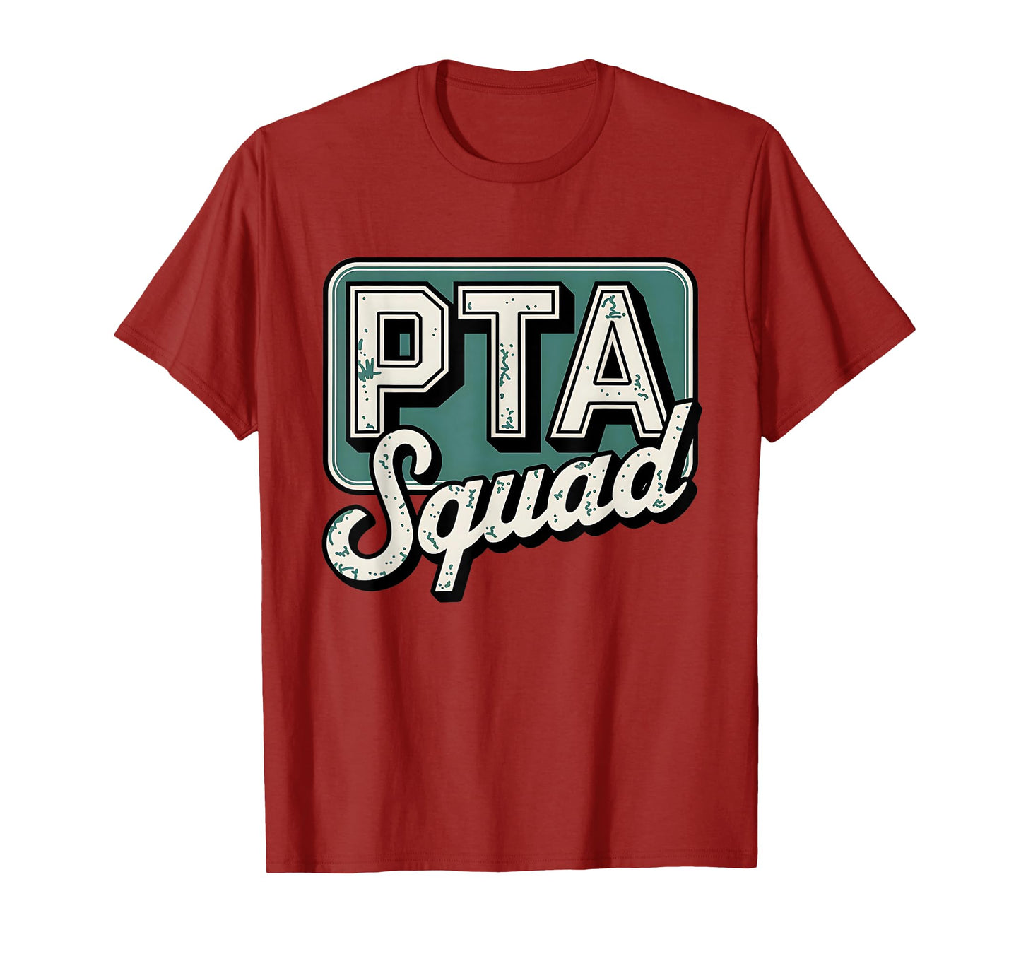 PTA Squad Parent Teacher Association back to school Teacher T-Shirt