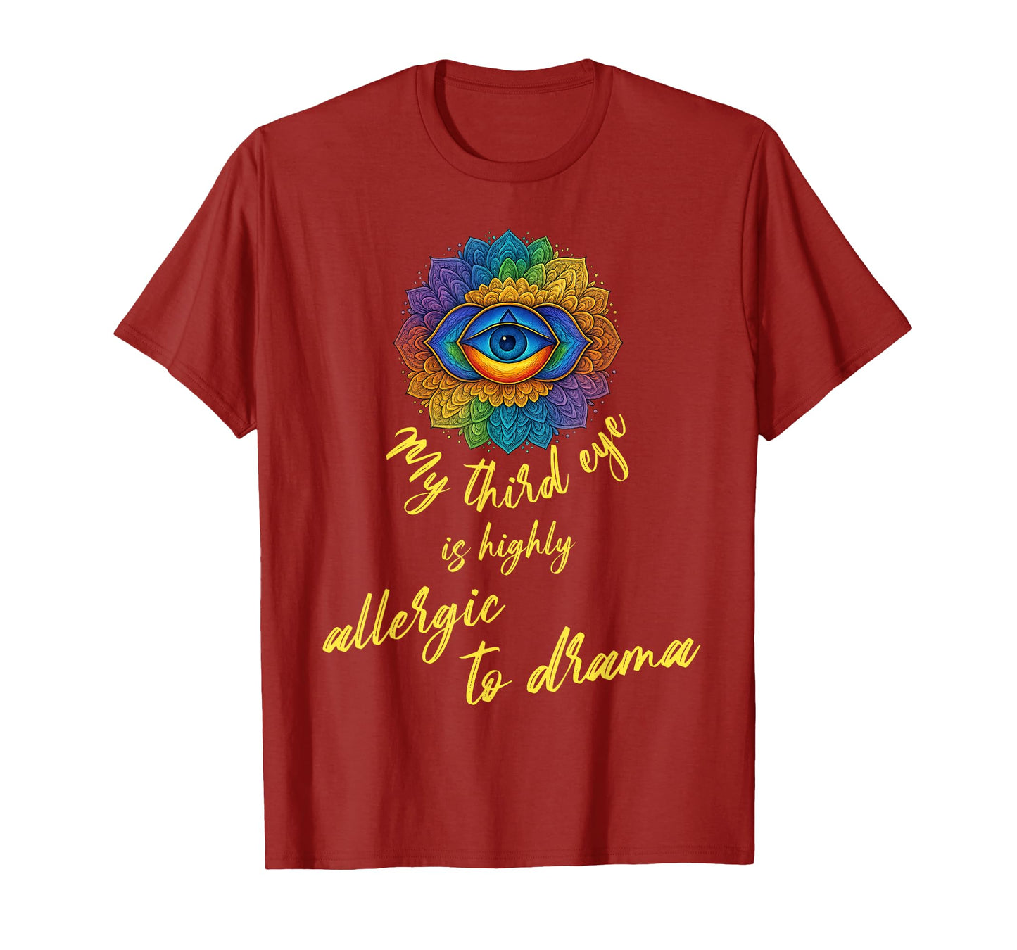 my third eye is highly allergic to drama funny spiritual T-Shirt