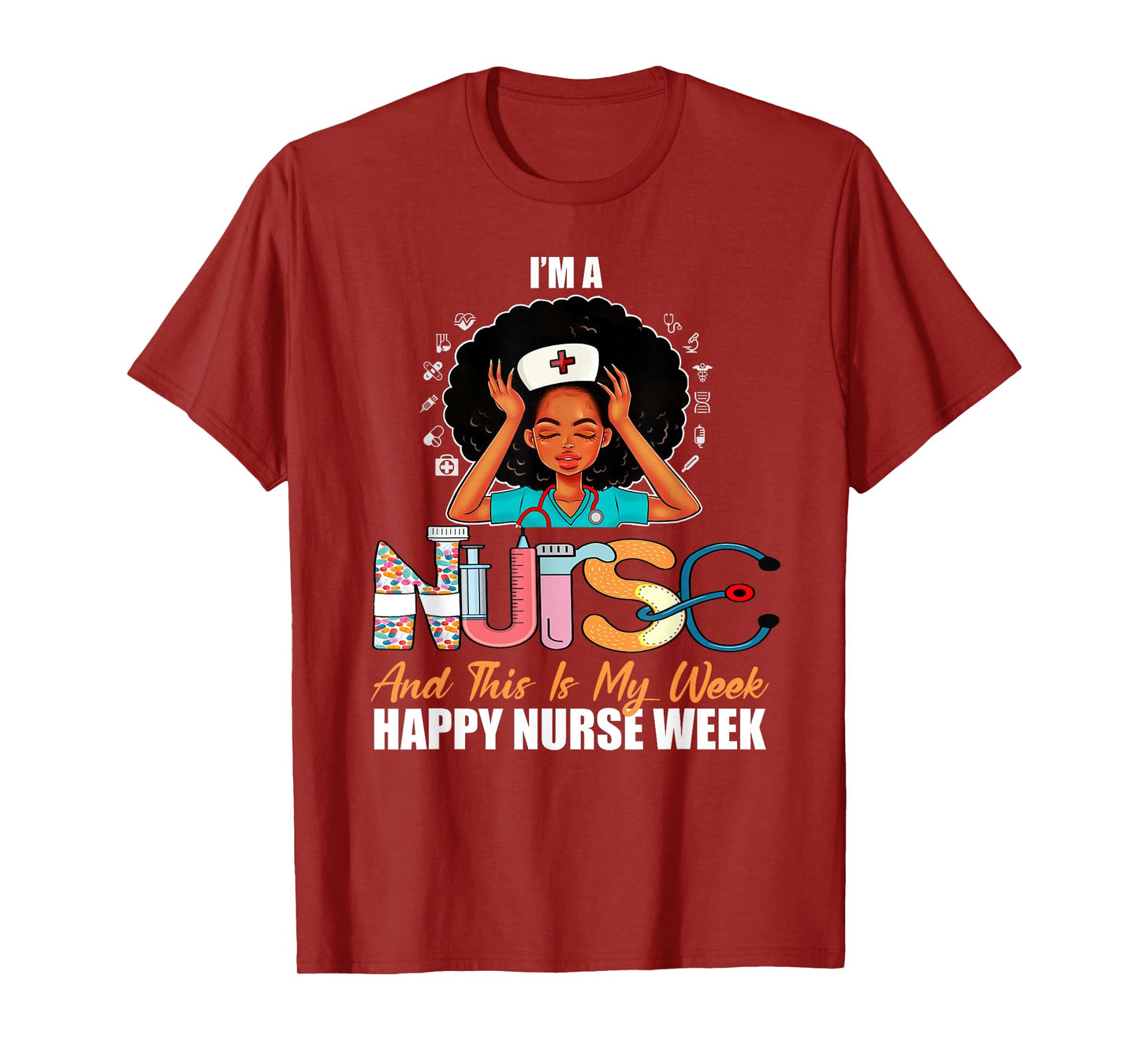 Black African American Girl Nurse Medical Worker Nurse Week T-Shirt