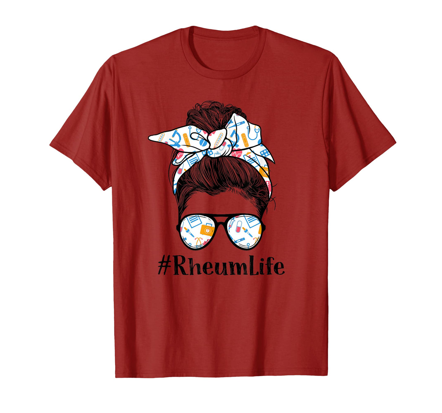 Rheum Rheumatology Nurse Life Appreciation Day Messy Bun T-Shirt