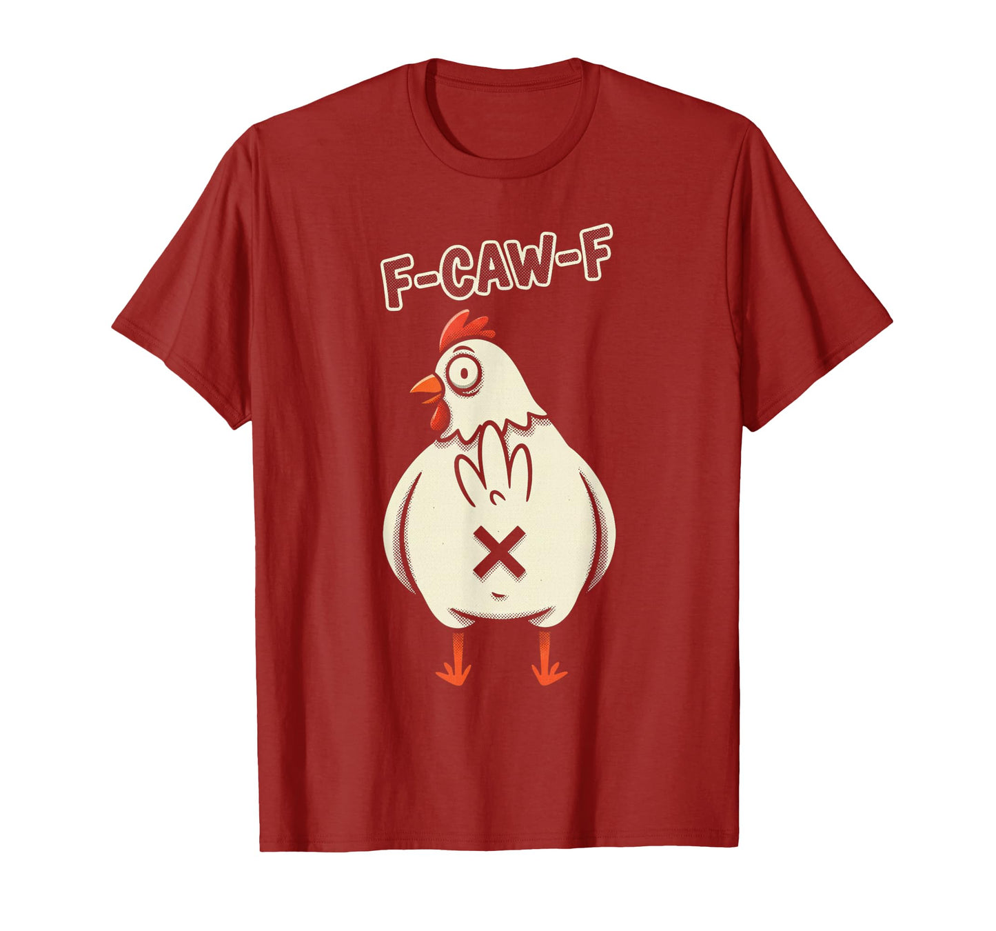 F Caw F Rooster T-Shirt