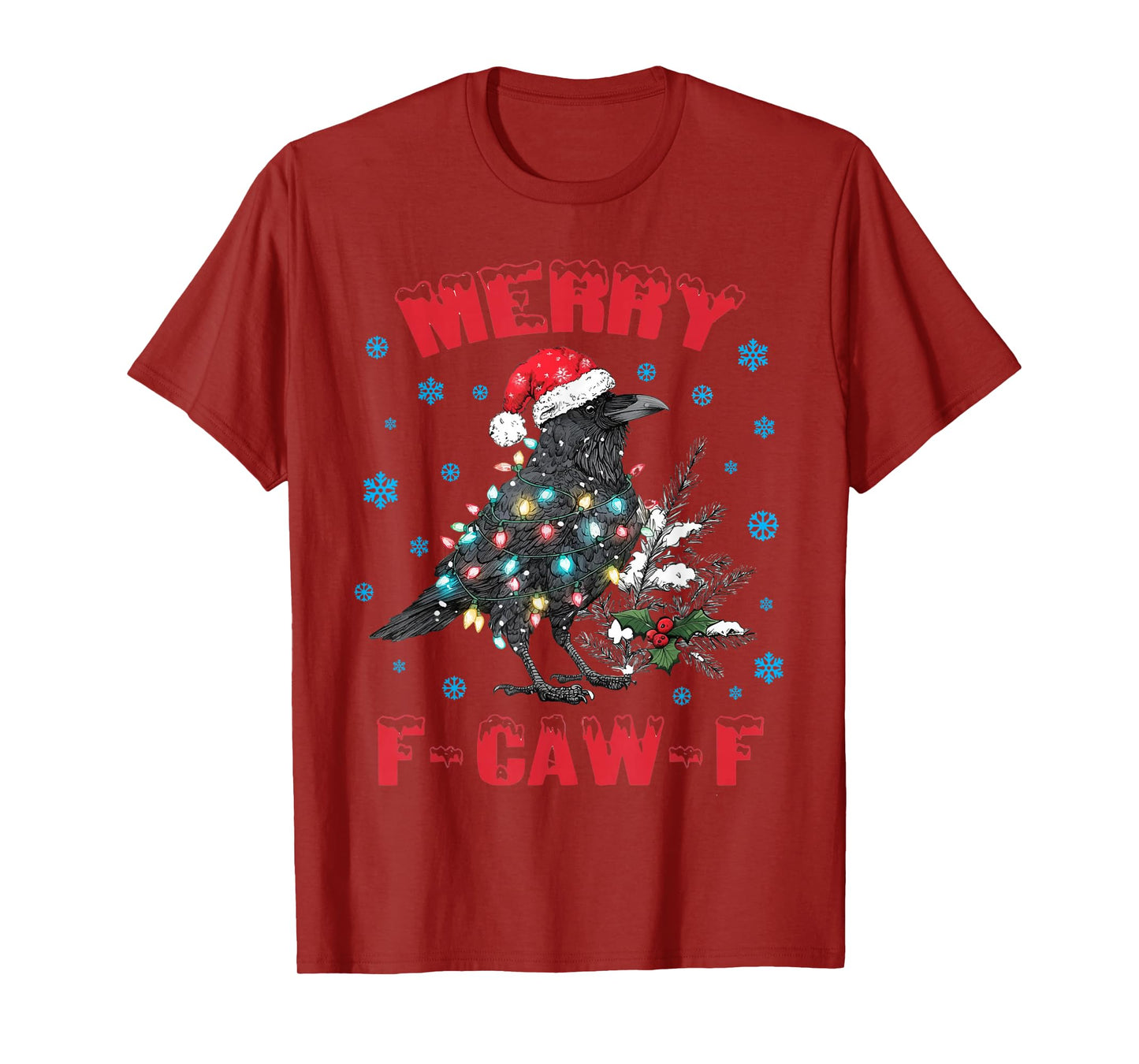 Black Crow F-Caw-F Funny Black Bird Christmas Adult Humor T-Shirt