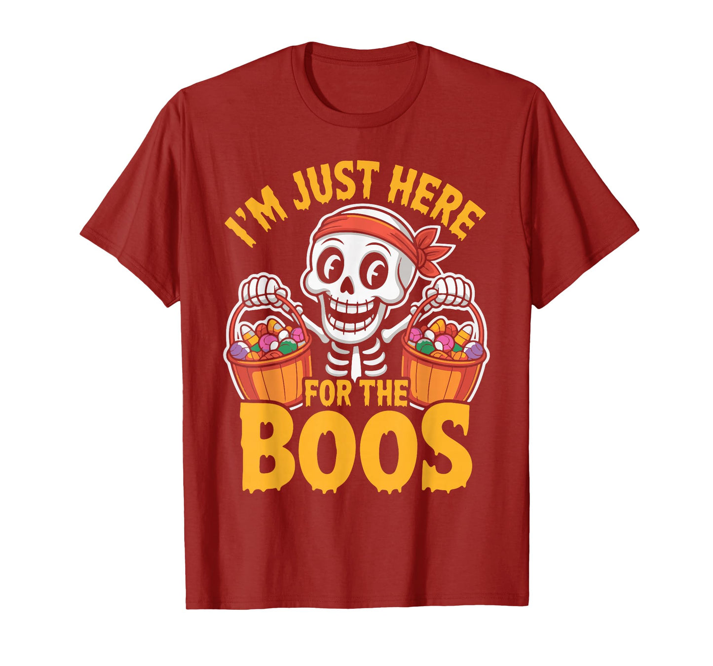 I’m Just Here for The Boos Spooky Halloween Skeleton Women T-Shirt