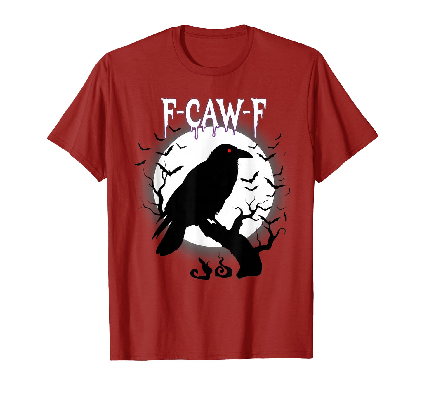 Gothic Raven F-Caw-F Halloween Tee T-Shirt