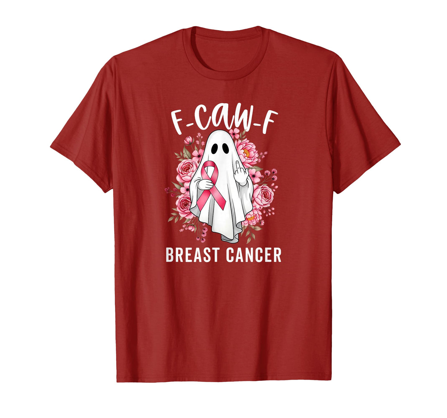 Funny F CAW F Breast Cancer Awareness October Pink Ghost T-Shirt