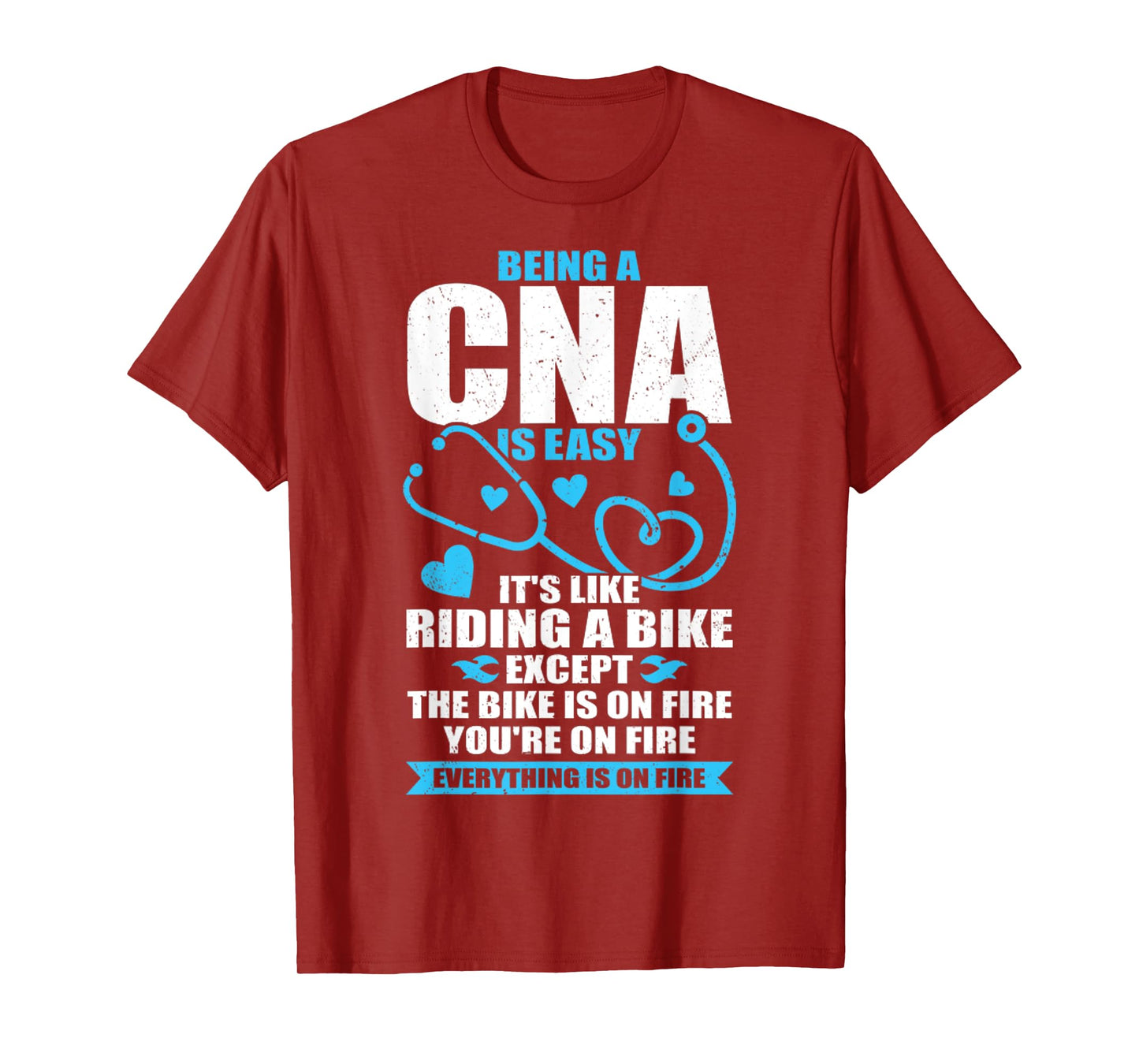 Funny CNA Work Certified Nursing Assistant Gift T-Shirt
