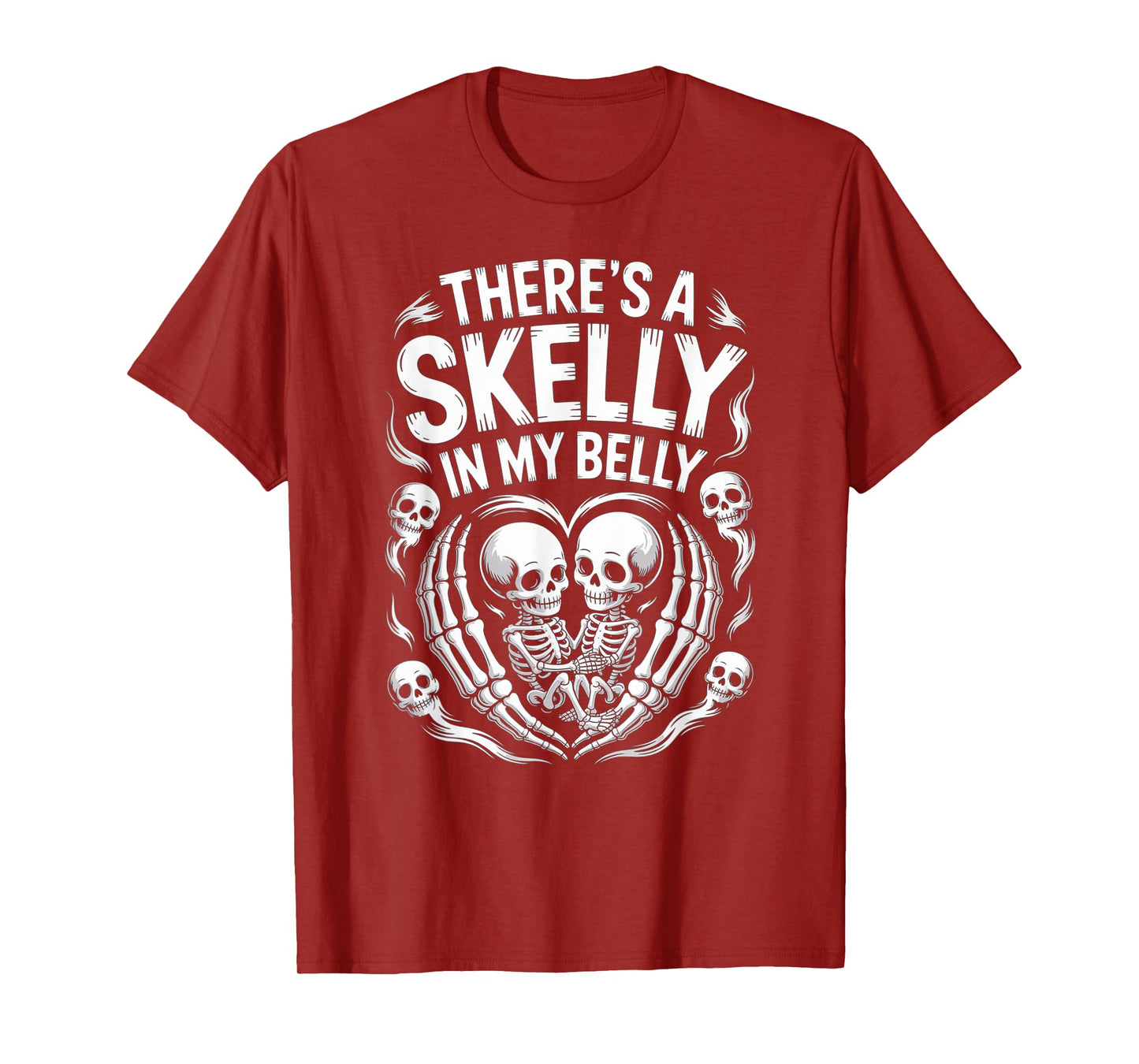 Funny Skeleton There's Skelly in My Belly Pregnant Halloween T-Shirt