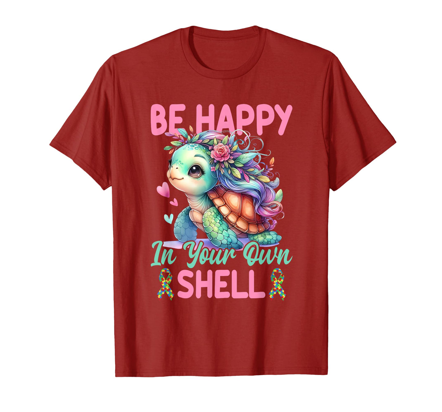 Be Happy In Your Own Shell Turtle Autism Awareness Autistic T-Shirt